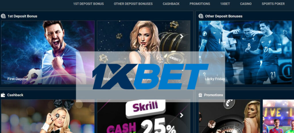 Bonuses and promotions 1xBet